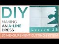 DIY: How to work with basic patterns.10 measurement cutting system. Making an A-line dress.