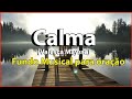 Calma (Valesca Mayssa) - Fundo Musical Para Oração | [Áudio Em Alta Definição]