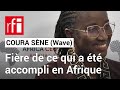 “ Wave : Sénégal, Côte d’Ivoire... Beaucoup de pays ont encore besoin de nous ” (Coura Sène)