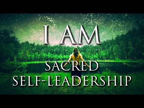 Sacred Self-Leadership ➤