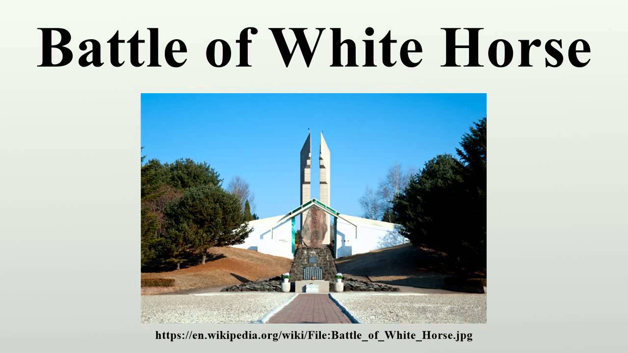 Battle of White Horse YouTube