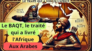 Le Baqt, Le Traité À Lorigine De La Traite Arabo-Musulmane