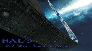 Halo: Combat Evolved: 007 Well Enough Alone