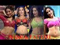 Nora Fatehi Hot & Sizzling Dance Compilation Tribute HD