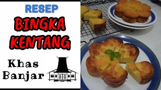 IDE BISNIS - RESEP BINGKA KENTANG KUE KHAS BANJAR