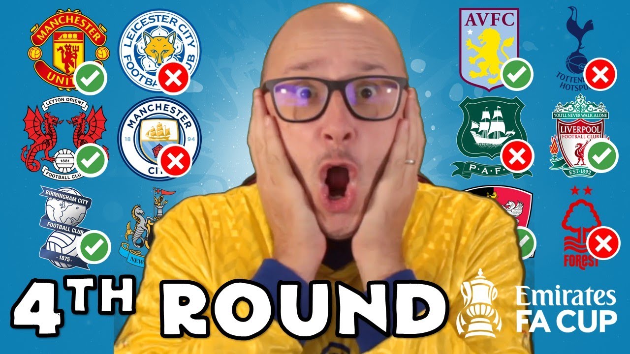 FA CUP 4th ROUND - PREDICTIONS - YouTube