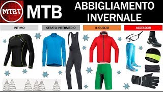 MTB abbigliamento invernale consigli per non soffrire il freddo - Link a prodotti Amazon MTBT