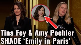Tina Fey \& Amy Poehler SLAM ‘Emily in Paris’ During Golden Globes 2021 Opening Monologue