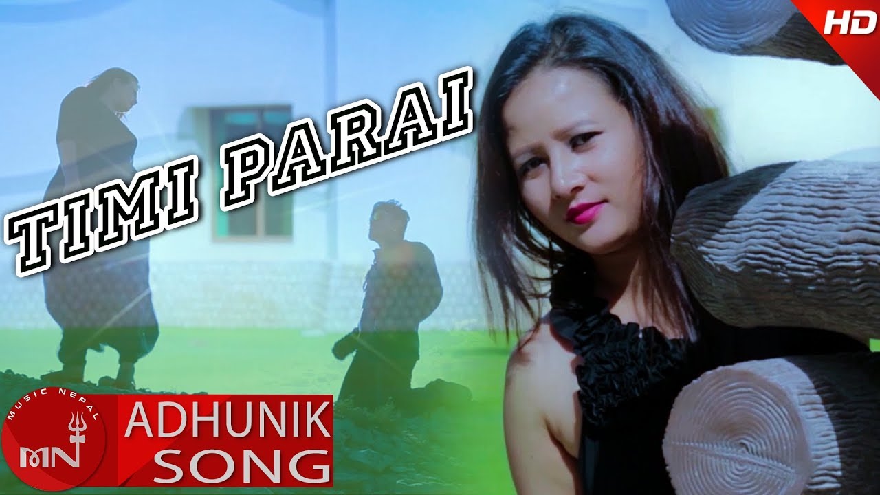 adhunik song purana Timi Parai - Santosh Ruchal Ft.Rajendra, Kriti & Sandesh || New Nepali Adhunik Song 2074