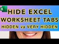 How To Hide Worksheet Tabs in Excel – Hidden vs Very Hidden