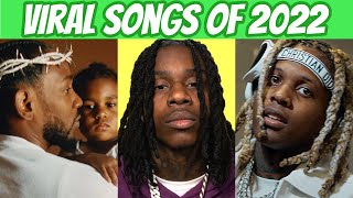 Rap Songs That Went Viral in 2022! (So Far)