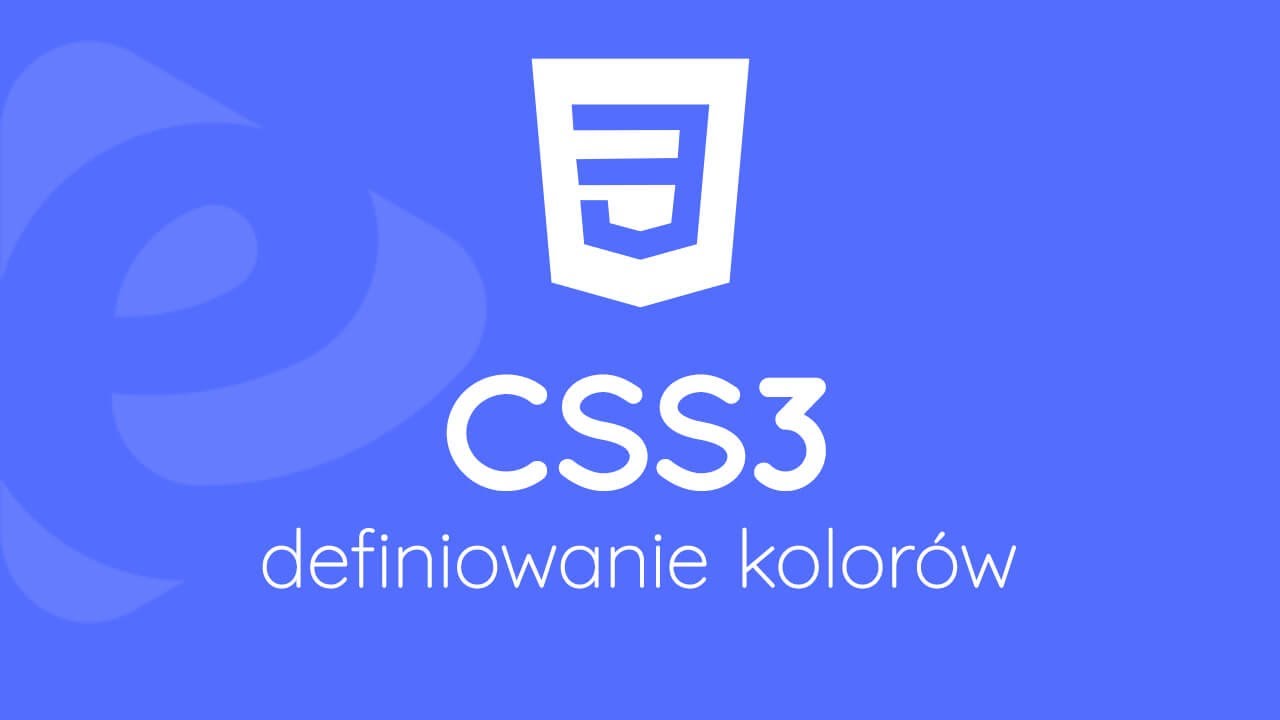 Kurs CSS3 - poziom II - sposoby definiowania kolorów - YouTube