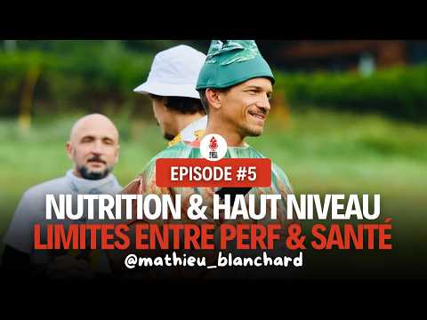 Mathieu BLANCHARD - Nutrition & High-level sport, where is the line between performance and health?