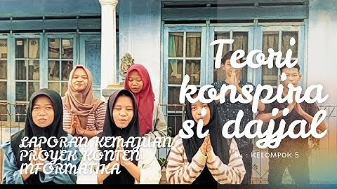 TUGAS INFORMATIKA//TEORI KONSPIRASI DAJJAL//KELOMPOK 5//IX-A