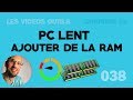 Ajouter de la RAM (mémoire vive)