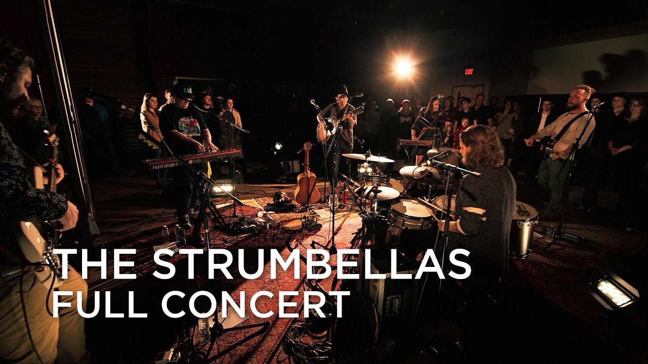 The Strumbellas  Full Concert