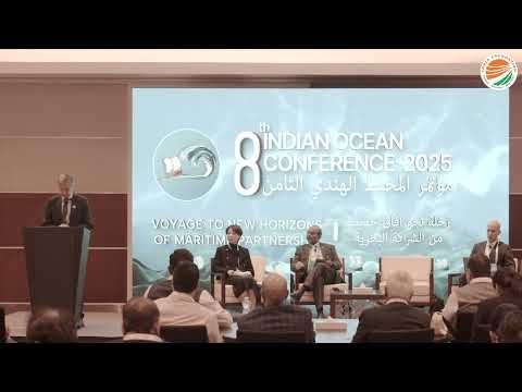Promoting Global Maritime Cooperation | Thematic Session 1 | 8th Indian Ocean Conference | #IOC2025