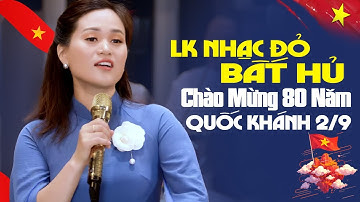 Nổi Lửa Lên Em, Nhạc Rừng 🌿 LK Nhạc Đỏ Bất Hủ Chào Mừng 80 Năm QUỐC KHÁNH 2/9