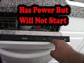 KitchenAid dishwasher has Power but will not start troubleshooting repair