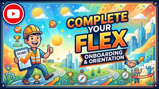 Finding Your FLEX Onboarding & Orientation Tasks