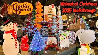 Cracker Barrel Whimsical Christmas NEW 2025 Decor Store Walkthrough 