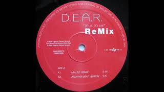 D.E.A.R. - Talk To Me (M.U.T.E. Remix)