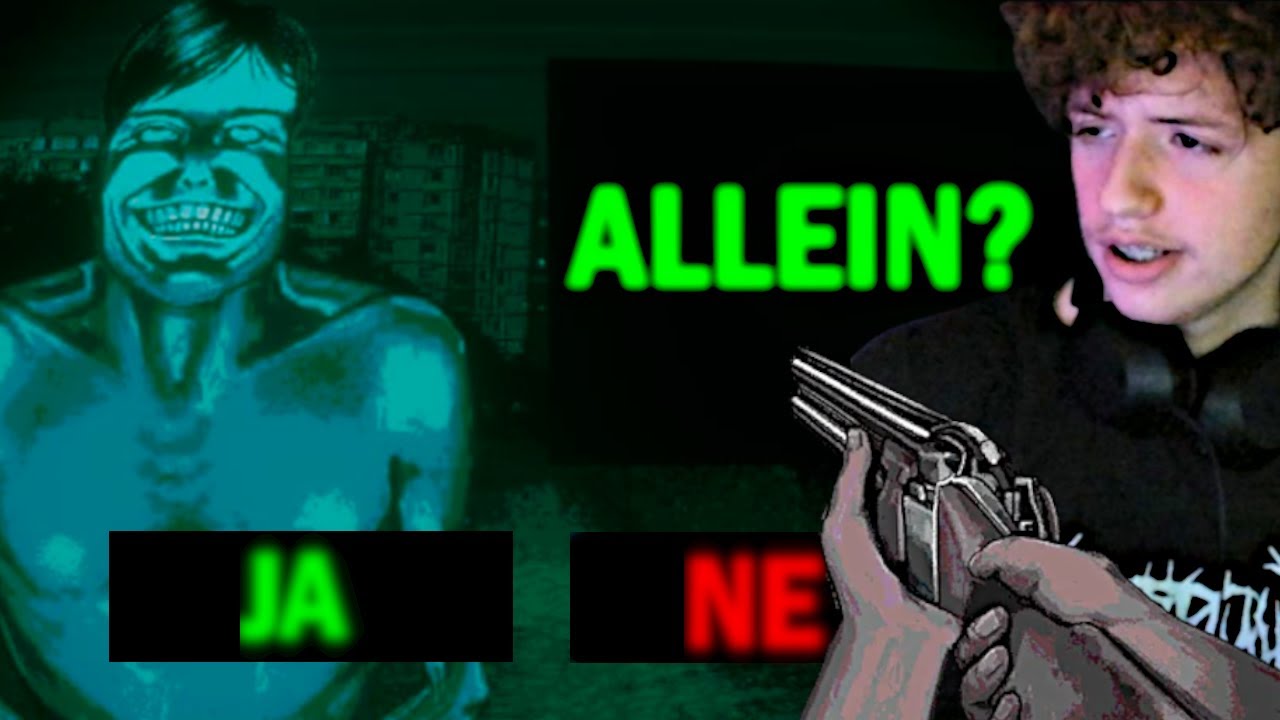 Wenn du ALLEIN bist, bist du TOT. (NO, I’M NOT A HUMAN)