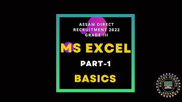 MS Excel Part 1 | Assam Grade 3 Computer Test | Assam Direct recruitment 2022 | MS Excel in Assamese