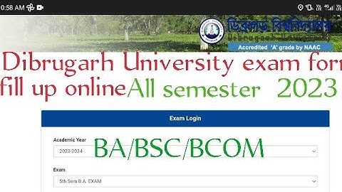 Dibrugarh University exam form fill up online ba,bsc, bcom 2023 | How to submit exam from @proysir