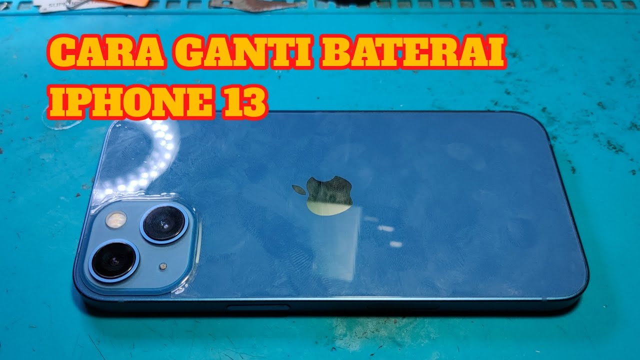 CARA GANTI BATERAI IPHONE 13 - YouTube