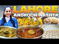 Androon Lahore Best Breakfast | Explore Famous Lahori Nashta Points | Lahore Street Food