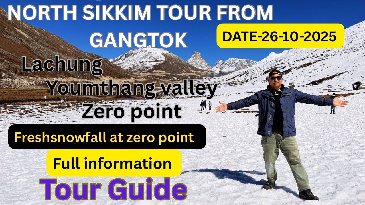 North Sikkim Latest video| Gangtok to Lachung | Sikkim tour update  | Daily Vlog | North Sikkim Tour