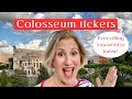 Colosseum tickets  exciting news that will make your visit easier