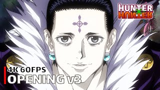 Hunter x Hunter (2011) - Opening v3 【departure!】 4K 60FPS Creditless | CC