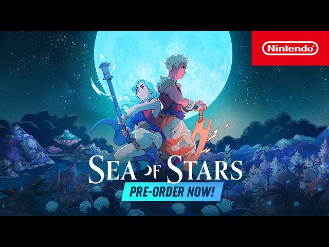 Sea of Stars - Pre-Order Trailer - Nintendo Switch 