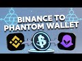 How to transfer Crypto from Binance to phantom Wallet | Binance transfer 2025