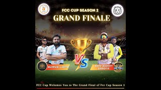 FCC CUP // SEASON 2 // GRAND FINALE // SURYA LIONS VS SHIV SHAKTI SARONA