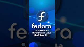💎Descubre por qué Fedora es la Distribución Linux Ideal para Ti 🔍💻 #fedora #linux #debian #gnulinux