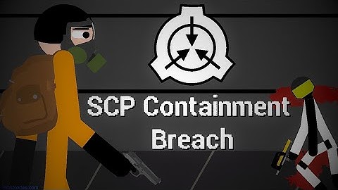 SCP Containment Breach | Sticknodes