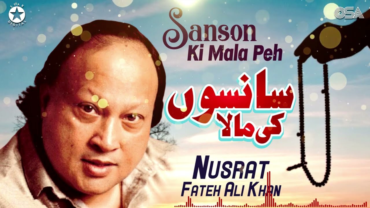 Sanson Ki Mala Peh   Nusrat Fateh Ali Khan at His Best   Superhit Qawwali  official  OSA Gold