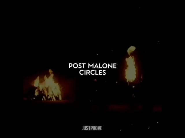 post malone - circles status video