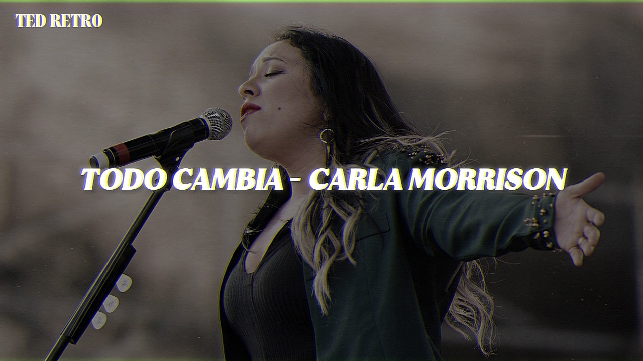 Carla Morrison - Todo Pasa (Letra/Lyrics)