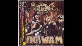 Wig Wam - Wig Wamania 2006 Full Album