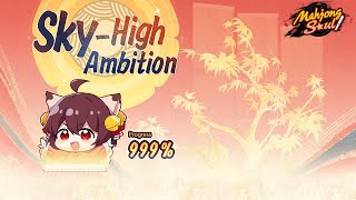 【Mahjong Soul】Hitting the 999% Cap | Sky-High Ambition