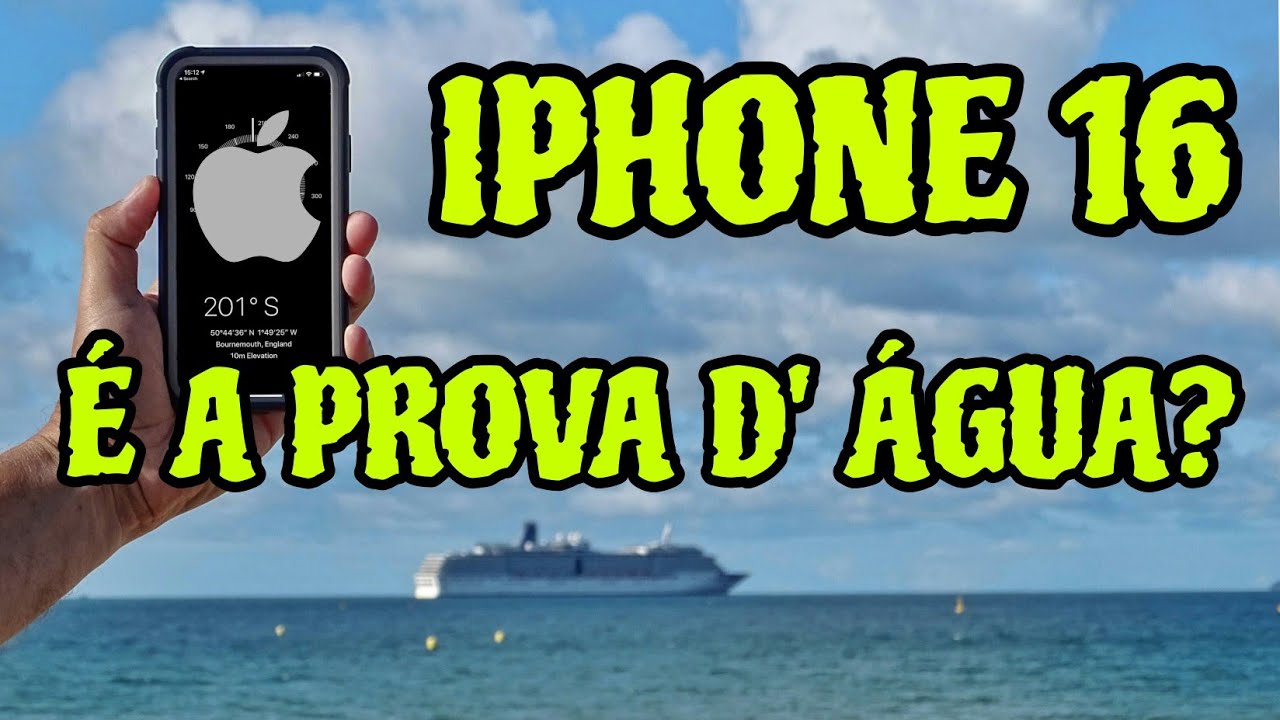 IPHONE 16 É A PROVA D’ÁGUA PODE MOLHAR? IPHONE 16 PRO MAX APROVA D
