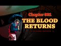 BSV Ch. 001 - The Blood Returns (La Sangre Vuelve)