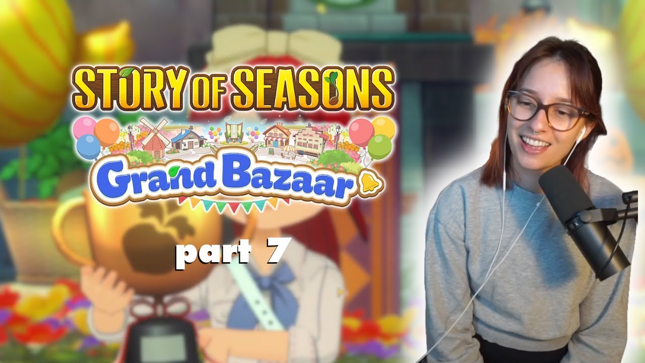 [DAY 7] SoS: Grand Bazaar Playthrough - MurshaGames FULL stream ♡