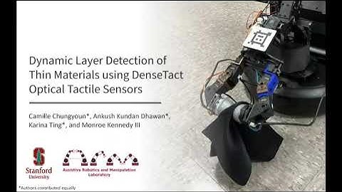 Dynamic Layer Detection of Thin Materials using DenseTact Optical Tactile Sensors (ARMLab)