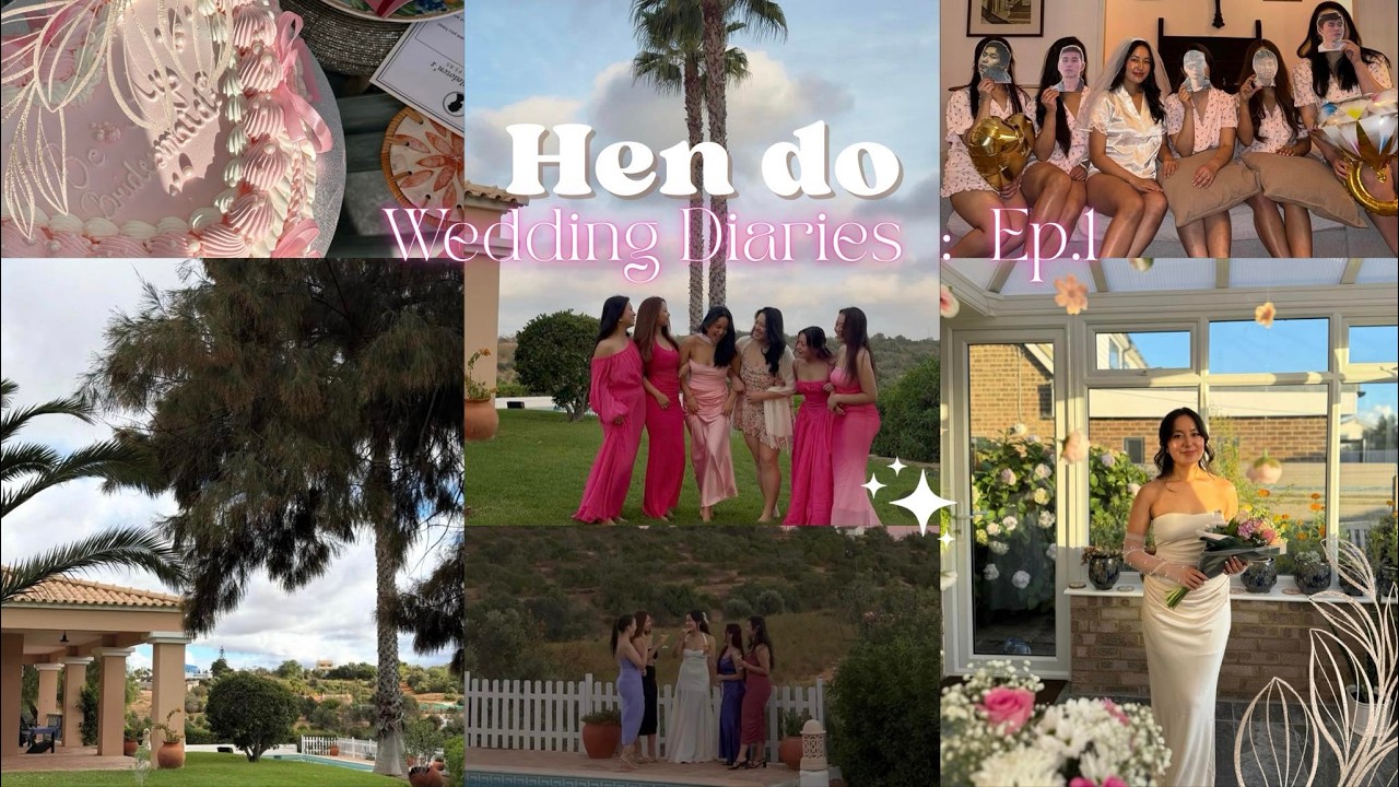 Wedding Diaries | Ep.1: Hen Do & Bridesmaid Proposal