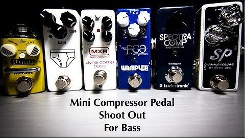 Mini Compressor Effect Pedal Shoot Out For BASS